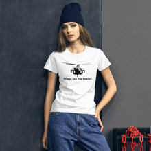 Load image into Gallery viewer, HPN Apache - Wings are for Fairies - Women's short sleeve t-shirt