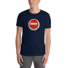Load image into Gallery viewer, HPN Hover Button - Short-Sleeve Unisex T-Shirt