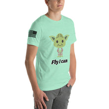 Load image into Gallery viewer, HPN Fly I Can Baby Yoda Short-Sleeve Unisex T-Shirt