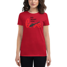Load image into Gallery viewer, "Do What You Love" Helicopter Women's short sleeve t-shirt